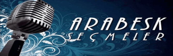 Arabesk Müzikler